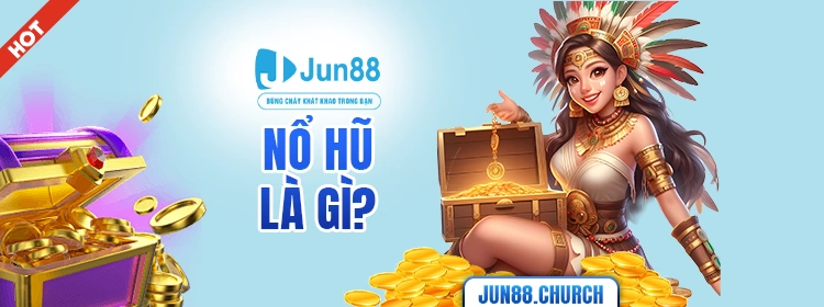 Nổ hũ là gì?